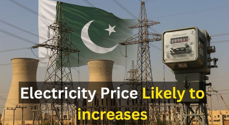 Electricity Prices Are Likely To Increase in Pakistan Latest News