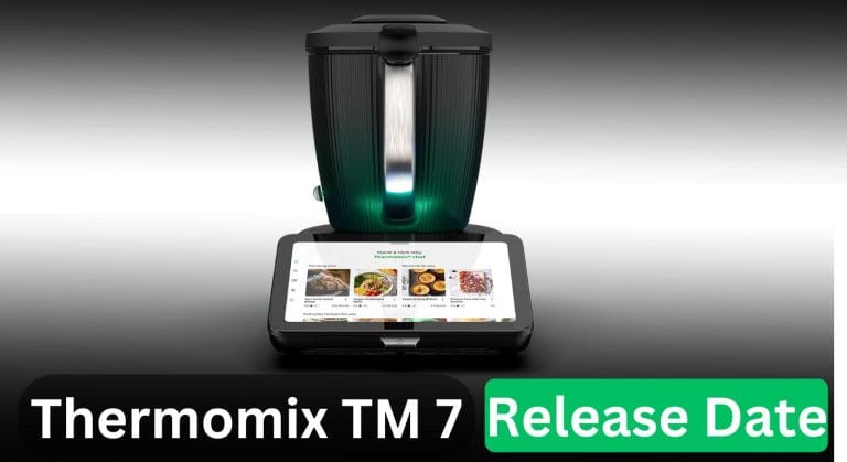 Thermomix TM7 Release Date, Price, New Features