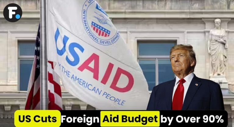 US Cuts Foreign Aid Budget by Over 90%